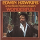 Edwin Hawkins & The Edwin Hawkins Singers - Wonderful!